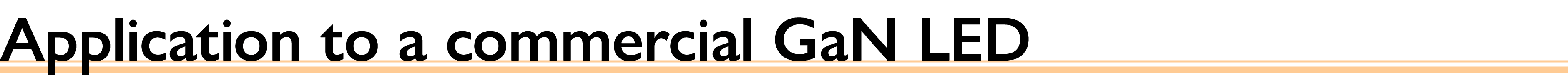 Application to a commercial GaN LED