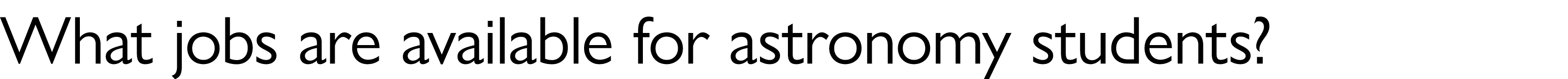 What jobs are available for astronomy students?